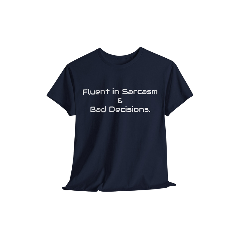 Bad Decisions T-shirt